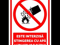 Indicator de securitate este interzisa stingerea cu apa a circuitelor eletrice